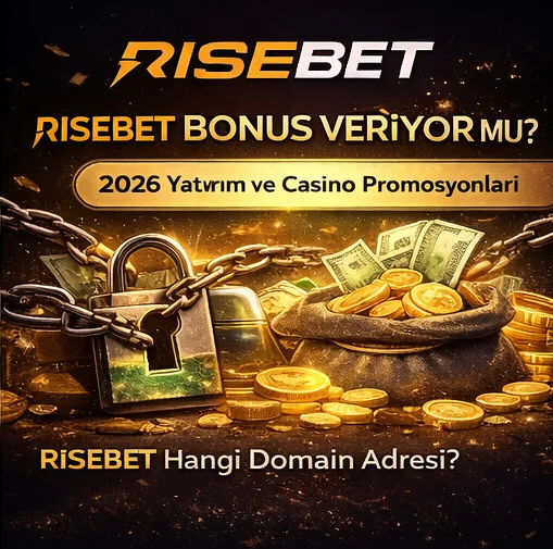 Risebets Hoşgeldin Bonusu 2026 — Yatırım, Free Spin ve Cashback