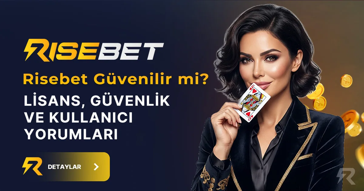 Risebet Güvenilir Mi? Mart 2026 Güncel Analiz — Fırsat Rehberi